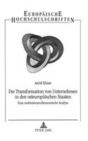 Die Transformation von Unternehmen in den osteuropaeischen Staaten