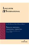 Sprache verstehen, verwenden, uebersetzen