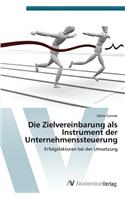 Zielvereinbarung ALS Instrument Der Unternehmenssteuerung