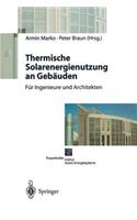 Thermische Solarenergienutzung an Gebäuden
