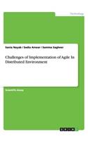 Challenges of Implementation of Agile In Distributed Environment