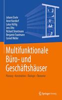 Multifunktionale Büro- Und Geschäftshäuser