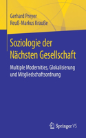 Soziologie Der Nächsten Gesellschaft