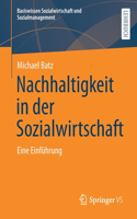 Nachhaltigkeit in Der Sozialwirtschaft