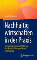 Nachhaltig Wirtschaften in Der PRAXIS