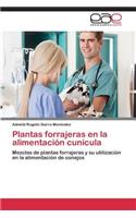 Plantas forrajeras en la alimentación cunícula