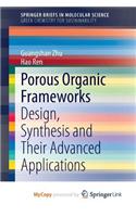 Porous Organic Frameworks