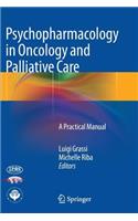 Psychopharmacology in Oncology and Palliative Care