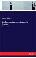 Lehrbuch der deutschen Sprache für Schulen