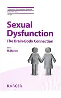 Sexual Dysfunction: The Brain-Body Connection