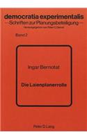 Die Laienplanerrolle