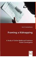 Framing a Kidnapping