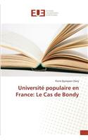 Université Populaire En France: Le Cas de Bondy