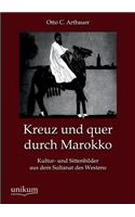 Kreuz Und Quer Durch Marokko