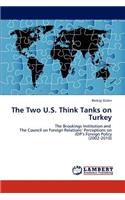 Two U.S. Think Tanks on Turkey