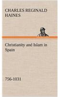 Christianity and Islam in Spain (756-1031)