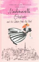 Mademoiselle Oiseau and the Letters from the Past
