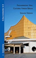 Philharmonic Hall Cultural Forum Berlin: Englische Ausgabe