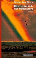 Das Helgoland, der Hollensturz