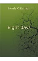 Eight Days