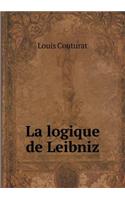 La Logique de Leibniz