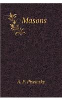 Masons