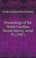 Proceedings of the North Carolina Dental Society serial