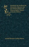 Geschichte Des Studiums Der Classischen Litteratur Seit Dem Wiederaufleben Der Wissenschaften, Volume 3 (German Edition)