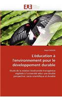 L'�ducation � l'Environnement Pour Le D�veloppement Durable