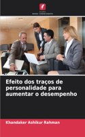 Efeito dos traços de personalidade para aumentar o desempenho