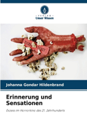 Erinnerung und Sensationen