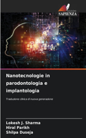 Nanotecnologie in parodontologia e implantologia