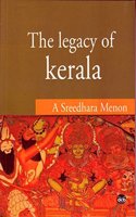 THE LEGACY OF KERALA