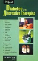 Defeat Diabetes with Alternative Therapies