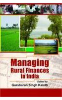 Managing Rural Finance in India