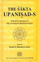 The Sakta Upanisad-s with the commentary of Sriupanisad-Brahmayagin
