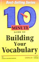10 Minuite Guide to Building Your Vocabulary