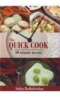 The Quick Cook: 60 Minute Menus