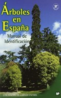 Arboles en Espana. Manual de identificacion.