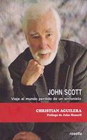 John Scott, viaje al mundo perdido de un sinfonista