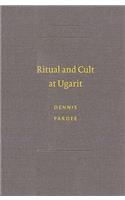 Ritual and Cult at Ugarit