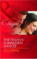 The Texan's Forbidden Fiancée (Mills and Boon Desire)