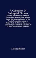 A Collection Of Colloquial Phrases