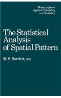 Statistical Analysis of Spatial Pattern
