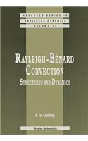 Rayleigh-Benard Convection: Structures and Dynamics