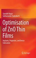 Optimisation of ZnO Thin Films