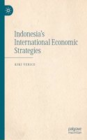 Indonesia's International Economic Strategies