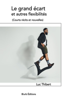 grand écart et autres flexibilités
