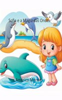 Sofia e a Magia das Ondas