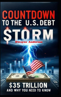 Countdown to the U.S. Debt Storm
